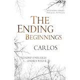  Carlos (An Ending Series Novella) (The Ending Series)