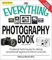 The Everything Photography Book (Foolproof Techniques for Taking Sensational Pictures Digital and 35mm Pictures) (The Everything Series) (Paperback)