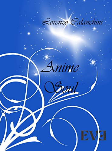 Anime - Soul (Italian Edition)