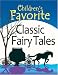 Search : Children's Favorite Classic Fairy Tales