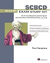 SCBCD Exam Study Kit: Java Business Component Developer Certification for EJB