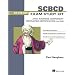 SCBCD Exam Study Kit: Java Business Component Developer Certification for EJB