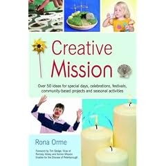 Creative Mission: Over 50 Ideas for Special Days, Celebrations, Festivals, Community-based Projects and Seasonal Activities