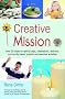 Creative Mission: Over 50 Ideas for Special Days, Celebrations, Festivals, Community-based Projects and Seasonal Activities
