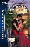 The Prince's Cowgirl Bride (Silhouette Special Edition)