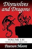 Direwolves and Dragons Volume 1.01