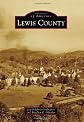 Lewis County (Images of America) (Images of America Series)