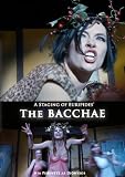 The Bacchae / Staging on DVD