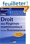 Droit des r�gimes matrimoniaux et des successions : Exercices corrig�s