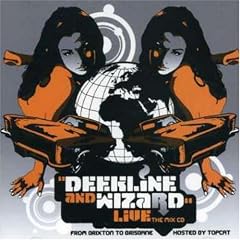 Deekline and Wizard Live: Brixton to Brisbane/+DVD