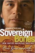 Sovereign Bones: New Native American Writing