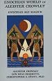 Enochian World of Aleister Crowley: Enochian Sex Magick