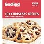 101 Christmas Dishes: Tried-and-tested Recipes (Good Food 101)