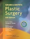 Grabb and Smith's Plastic Surgery (Grabb's Plastic Surgery)