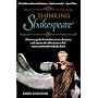 Thinking Shakespeare: A How-to Guide for Student Actors, Directors, and Anyone Else Who Wants to Feel More Comfortable With the Bard