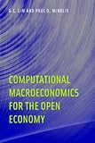 Computational Macroeconomics for the Open Economy