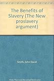 The new proslavery argument
