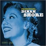 Presenting ... Dinah Shore