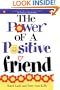 The Power of a Positive Friend (Hugs from Heaven)
