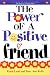 The Power of a Positive Friend (Hugs from Heaven)