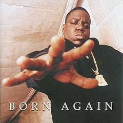 Album cover for Born Again by The Notorious B.I.G. CD from which you can create your own MP3 Ringtones / Realtones using the ToneBee online ringtone maker.