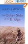 The Other Side of the Bridge. Mary Lawson