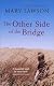 The Other Side of the Bridge