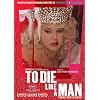 To Die Like A Man