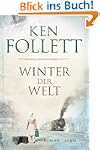 Winter der Welt: Die Jahrhundert-Saga...