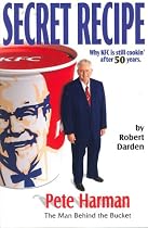 Secret Recipe: Why Kfc Is Still Cooking After 50 Years