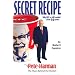 Secret Recipe: Why Kfc Is Still Cooking After 50 Years