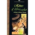 R�ves d'Absinthe - Anthologie de Litt�rature D�cadente
