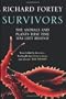 Survivors: The Animals and Plants that Time has Left Behind
