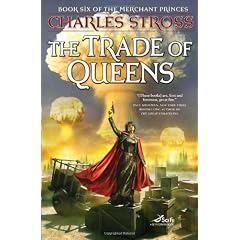 The Trade of Queens: Book Six of the Merchant Princes