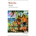 Mardi : Et le voyage qui y mena