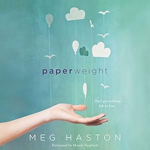 Paperweight (REQ) - Meg Haston