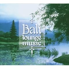 Bali Lounge Music CD