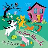 Uncle Bonsai The Grim Parade
