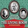 The Living Room (Dramatized)