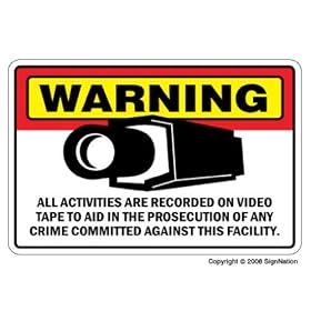 SECURITY CAMERA SIGNS ~Sign~burglar video warning