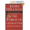 The Force of Character: And the Lasting Life