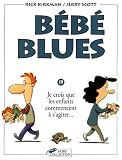 B�b� Blues, Tome 19 : Je crois que les enfants commencent � s'agiter