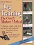 Dog Training: The Gentle Modern Method