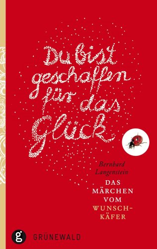 Du bist geschaffen f�r das Gl�ck