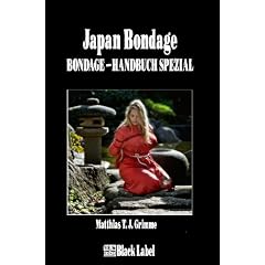 Japan-Bondage: Das Bondage-Handbuch Spezial