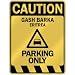  CAUTION GASH BARKA PARKING ONLY  PARKING SIGN ERITREA
