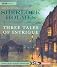 Sherlock Holmes: Three Tales of Intrigue   [SHERLOCK HOLMES 3D] [Compact Disc]