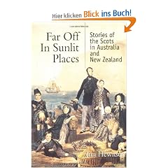 Far Off in Sunlit Places: Scots in Australia and New Zealand