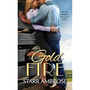Gold Fire by Starr Ambrose