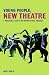 Young People, New Theatre: A Practical Guide to an Intercultural Process